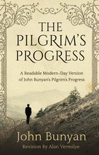 The Pilgrim'S Progress: a