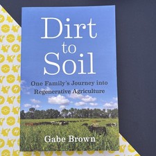 Dirt to Soil : One Family's