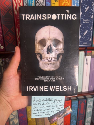 Trainspotting irvine welsh - trainspotting,