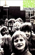 A Guide to Teaching Practice (Education Paperbacks),Lou Cohen, L