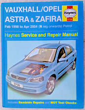 Vauxhall/Opel Astra & Zafira (Petrol) Haynes Workshop Manual from 1998 to 2004.