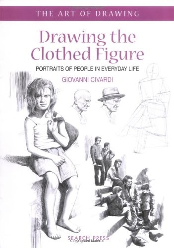 Drawing the clothed - clothed, figure