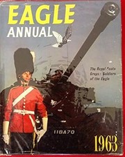 EAGLE ANNUAL 1963, No author., Used; Good Book