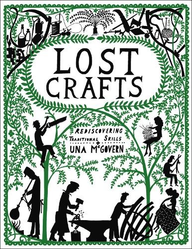 Lost crafts rediscovering - lost,