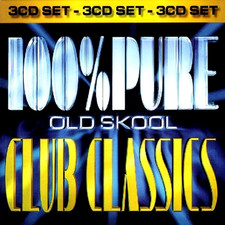 100% PURE OLD SKOOL CLUB