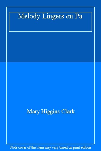 The melody lingers mary - the,