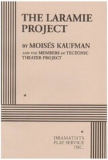 The Laramie Project (Acting Edition..., Kaufman, Moises