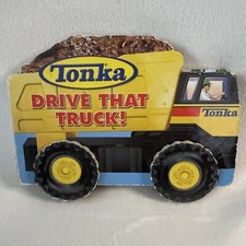Tonka Drive That Truck! By