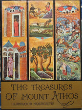 The Treasures of Mount Athos Volume 1~Miniatures, Headpieces, Initial Letters