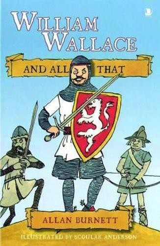 William wallace and all that - william,