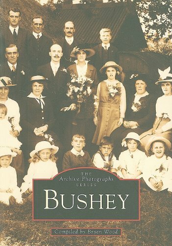 Bushey - , photographs)