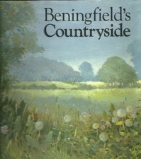 Beningfield's Countryside By Gordon Beningfield. 9780670807703