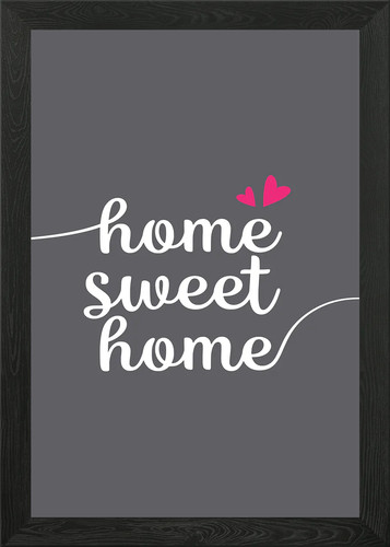 Home sweet - home, framed