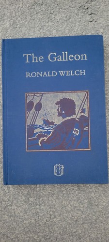 The galleon ronald welch - ronald,