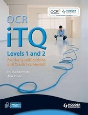 OCR iTQ Levels 1 and 2: Software Skills: For Office 2003 Levels 1 & 2, Bowman, N
