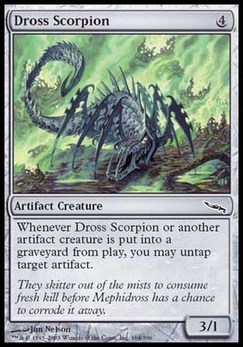 Dross scorpion mirrodin - ~,
