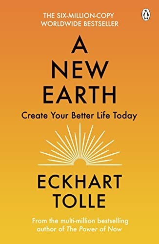 New earth the life - new, life-changing