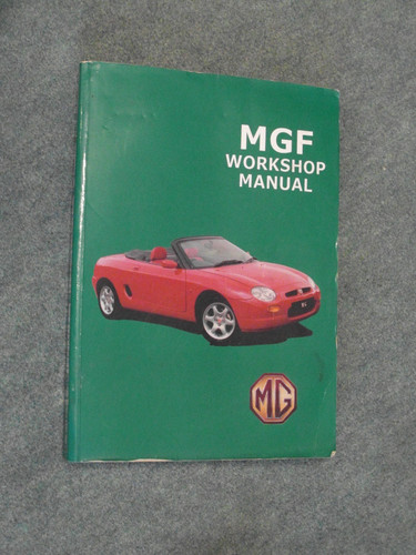 Mgf factory workshop manual - workshop,