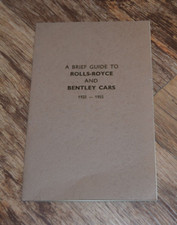 A Brief Guide To Rolls-Royce & Bentley Cars 1925 - 1955 PB booklet car