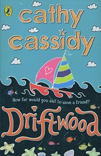 Driftwood cathy cassidy - driftwood,cathy, cassidy-