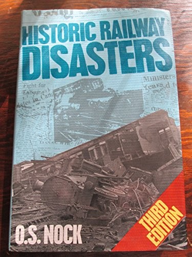 Historic railway disasters - historic, disasters-o