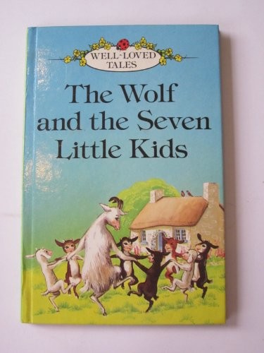 The wolf and seven - the,