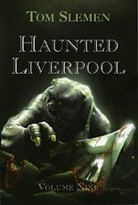 Haunted Liverpool-Tom Slemen