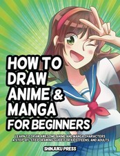 How to Draw Anime and Manga