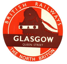 British Railways Passenger Luggage Label-Glasgow Queen Street-The North Briton