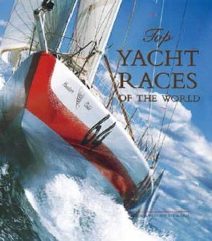 Top yacht races the world - yacht, of