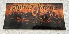 THE DEVILS REJECTS 2005 PROMOTIONAL STICKER - ROB ZOMBIE HORROR - LIONS GATE 