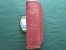 Official History of Australia in the War: The Story of ANZAC Vol I - C E W Bean