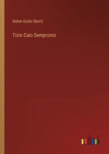 Tizio caio sempronio anton - caio,