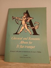 Classical and Romantic Album for B Flat Trumpet with Piano Sheet Music Phillips