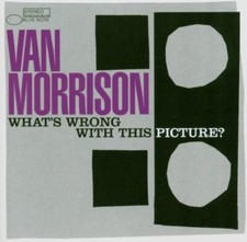 Van Morrison : Whats Wrong