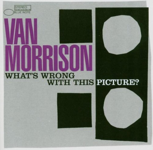 Van morrison whats wrong - :,