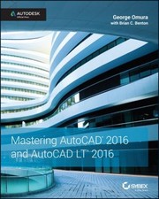 Mastering AutoCAD 2016 and