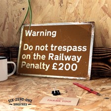 Warning Railway Trespass metal