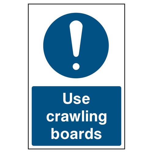 Use crawling boards high - use,