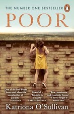 Poor: The No. 1 bestseller – ‘Moving, uplifting, bra...