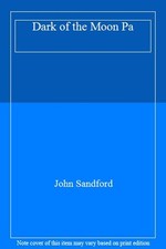 Dark of the Moon Pa By John Sandford