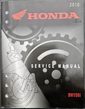 GENUINE HONDA SH 150i 2010 WORKSHOP MANUAL Paper workshop manual