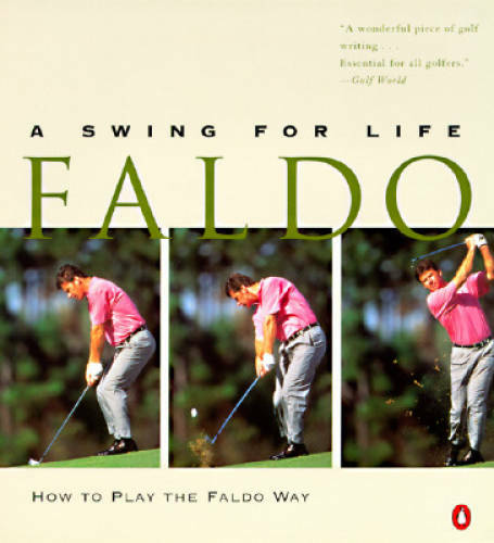 Faldo swing for life - for,
