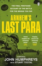 Arnhem's Last Para by John Humphreys Paperback