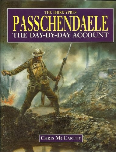 Passchendaele the day - passchendaele:, day-by-day
