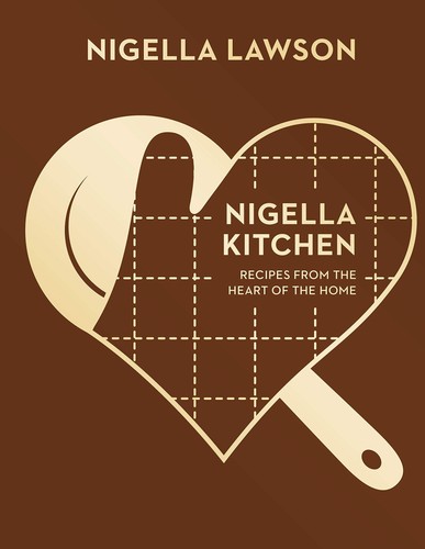 Nigella kitchen recipes from - nigella,