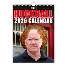 2026 Calendar - Phil Hucknall – Funny - Quirky - Christmas - Birthday