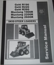 GEHL R190 R220 R260 MUSTANG
