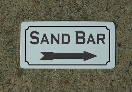 Sand bar metal - metal, sign