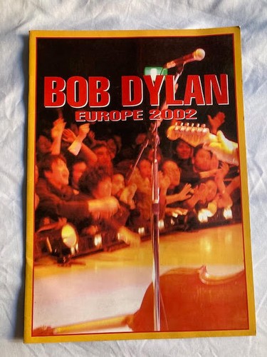 Bob dylan europe 2002 - bob,